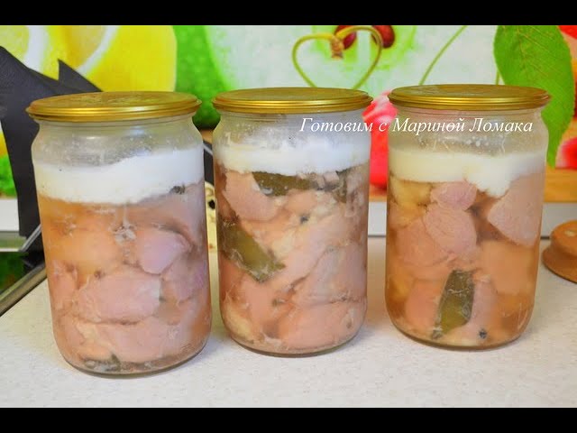 Домашняя тушёнка на зиму от Готовим с Мариной Ломака